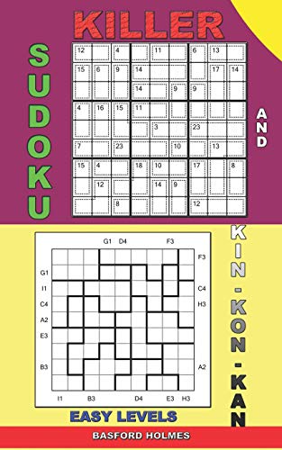 Killer Sudoku And Kin-Kon-Kan Easy Levels.: Sudoku Lightweight Book. (Killer Sudoku And His Friends)