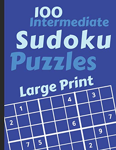 Sudoku Puzzles 100 Large Print: Fun With Numbers, Intermediate Puzzles - 9781073585359