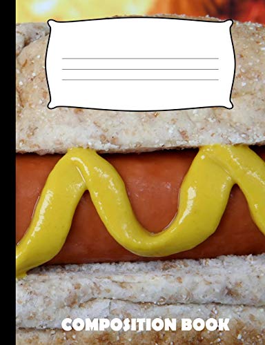 Composition Book: Hotdog Composition Notebook Wide Ruled