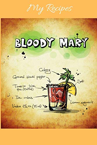 My Recipes: Notebook For My Own Cocktail Recipes Collection - Wide Ruled Line Paper