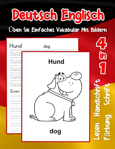 Deutsch Englisch ?Ben Sie Einfaches Vokabular Mit Bildern: Verbessern Deutsch Englisch Basis Tiervokabular A1 A2 B1 B2 C1 C2 Buch F?r Kinder ... Vokabular F?r Anf?nger) (German Edition)