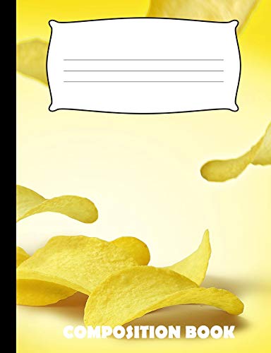 Composition Book: Potato Chip Composition Notebook Wide Ruled