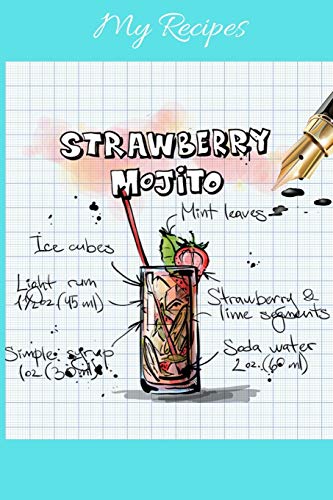 My Recipes: Notebook Fur My Own Cocktail Recipes Collection - Wide Ruled Line Paper - 9781073629657