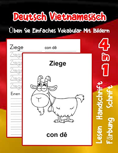 Deutsch Vietnamesisch ?Ben Sie Einfaches Vokabular Mit Bildern: Verbessern Deutsch Vietnamesisch Basis Tiervokabular A1 A2 B1 B2 C1 C2 Buch F?r Kinder ... Vokabular F?r Anf?nger) (German Edition)