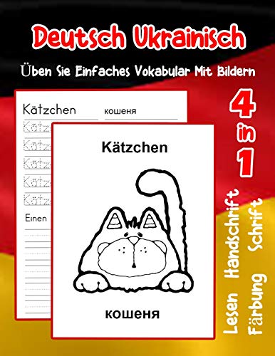 Deutsch Ukrainisch ?Ben Sie Einfaches Vokabular Mit Bildern: Verbessern Deutsch Ukrainisch Basis Tiervokabular A1 A2 B1 B2 C1 C2 Buch F?r Kinder ... Vokabular F?r Anf?nger) (German Edition)