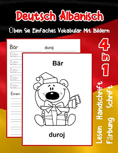 Deutsch Albanisch ?Ben Sie Einfaches Vokabular Mit Bildern: Verbessern Deutsch Albanisch Basis Tiervokabular A1 A2 B1 B2 C1 C2 Buch F?r Kinder ... Vokabular F?r Anf?nger) (German Edition)