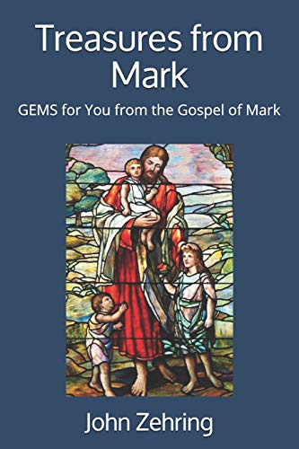 Treasures From Mark: Gems For You From The Gospel Of Mark (Treasures From The Bible)