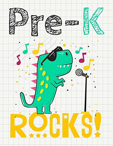 Pre-K Rocks!: Funny Back To School Notebook,Gift For Girls And Boys,109 College Ruled Line Paper,Cute School Notebook,School Composition Notebooks , Dinosaur Cover