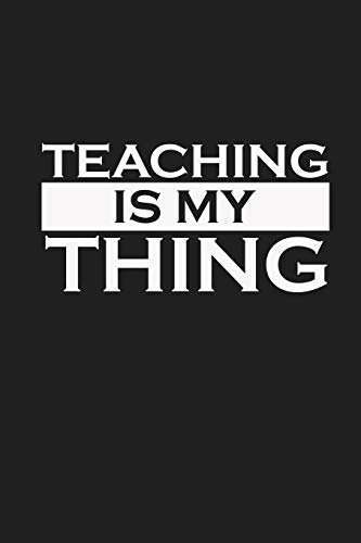 Teaching Is My Thing: Teacher Gifts