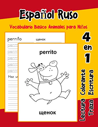 EspanOl Ruso Vocabulario Basico Animales Para NinOs: Vocabulario En Espanol Ruso De Preescolar K?nder Primer Segundo Tercero Grado (Vocabulario Animales Para NinOs En EspanOl) (Spanish Edition)