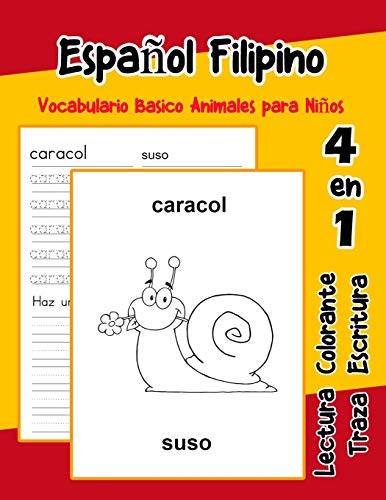 EspanOl Filipino Vocabulario Basico Animales Para NinOs: Vocabulario En Espanol Filipino De Preescolar K?nder Primer Segundo Tercero Grado ... Para NinOs En EspanOl) (Spanish Edition)