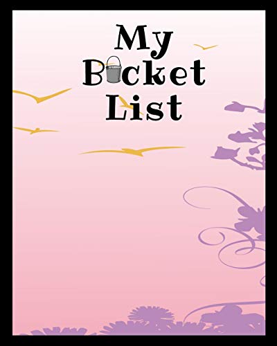 My Bucket List: A Place To Record Your Future Adventures - 9781074125431