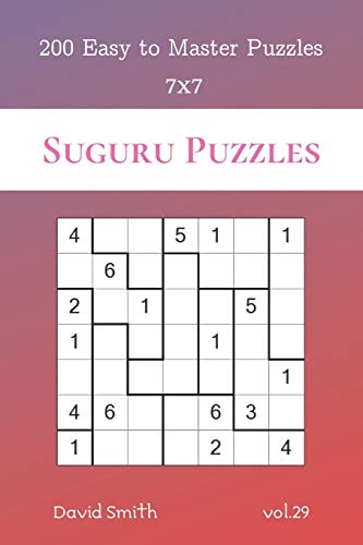 Suguru Puzzles - 200 Easy To Master Puzzles 7X7 Vol.29