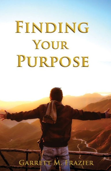 Finding Your Purpose - 9781074166250
