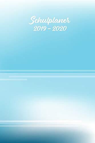 Schulplaner 2019 ? 2020: Abstrakt Linien Blau Weiss Das Hausaufgabenheft 2019 - 2020 F?r Das Neue Schuljahr ; Mit Kalender, Stundenplan F?r Jedes ... ; Merkheft ; Geschenkidee (German Edition)