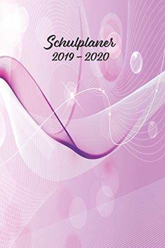 Schulplaner 2019 ? 2020: Pink Abstrakt Das Hausaufgabenheft 2019 - 2020 F?r Das Neue Schuljahr ; Mit Kalender, Stundenplan F?r Jedes Semester, ... ; Merkheft ; Geschenkidee (German Edition)