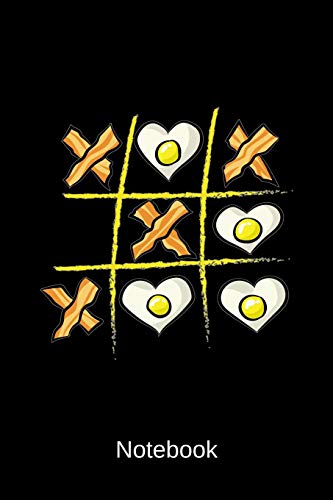 Notebook: Tic Tac Toe Bacon & Egg Notepad