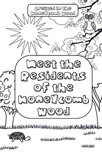 Meet The Residents Of The Honeycomb Wood