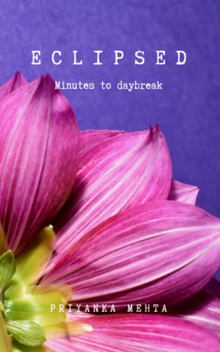 Eclipsed: Minutes To Daybreak