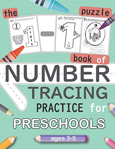 The 1-10 Puzzle Book Of Number Tracing Practice For Preschools Ages 3-5: Puzzle Game For Practice Number For Kids Learning Number And Fun Together
