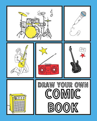Draw Your Own Comic Book: Comic Book Template Gift Idea 120 Pages For Both Kids And Adults To Draw Comics And Create Stories