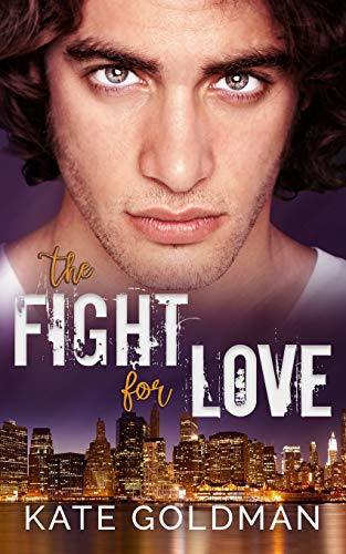 The Fight For Love
