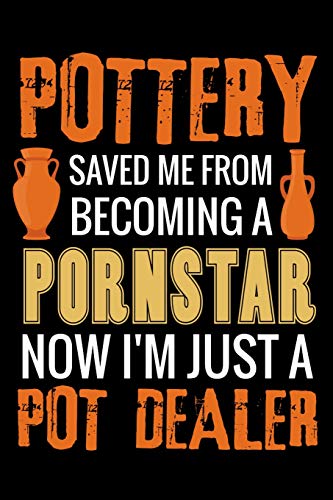 Pottery Saved Me From Becoming A Pornsta