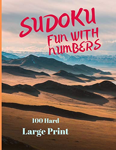Sudoku 100 Large Print: Fun With Numbers, Hard