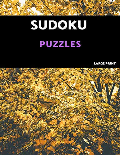 Sudoku Puzzles Large Print: 80 Hard Sudoku Puzzle Book. One Puzzle Per Page With Room To Work.