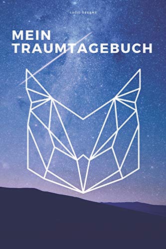 Lucid Dreams - Mein Traumtagebuch: A5 Traumtagebuch | Tagebuch | Luzide Tr?ume | Klartr?ume | Albtr?ume | Tagtr?ume | Schlafforschung F?r ... Und Die Es Werden Wollen. (German Edition)