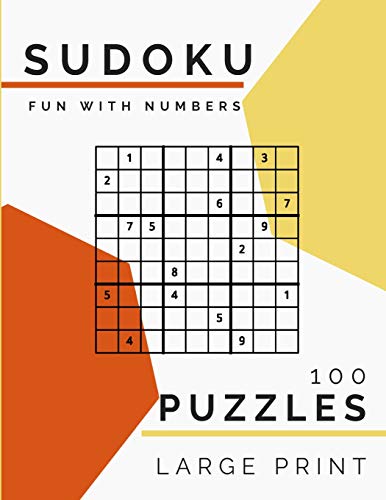 Sudoku Puzzles 100 Large Print: Fun With Numbers, Hard - 9781074838706