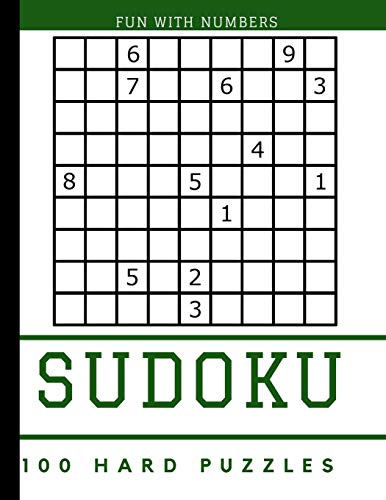 Sudoku Puzzles 100 Large Print: Fun With Numbers, Hard - 9781074838775