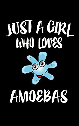 Just A Girl Who Loves Amoebas: Animal Nature Collection