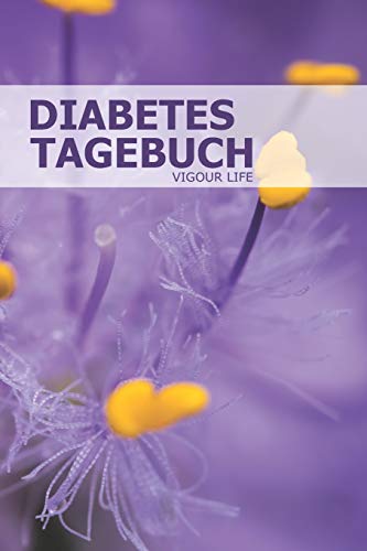 Diabetes Tagebuch: Blutzucker Und Insulin Im Blick Behalten Fur Mehr Als 100 Tage - Klein & Kompakt Ca. A5 (German Edition) - 9781074871147