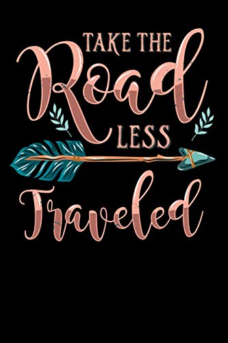 Take The Road Less Traveled: 120 Pages I 6X9 I Karo I Funny Pickleball Gifts For Sport Enthusiasts