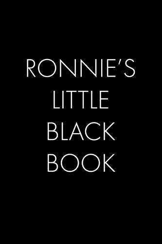 Ronnie's Little Black Book: The Perfect Dating Companion Fur A Handsome Man Named Ronnie. A Secret Place Fur Names, Phone Numbers, And Addresses. - 9781074967390