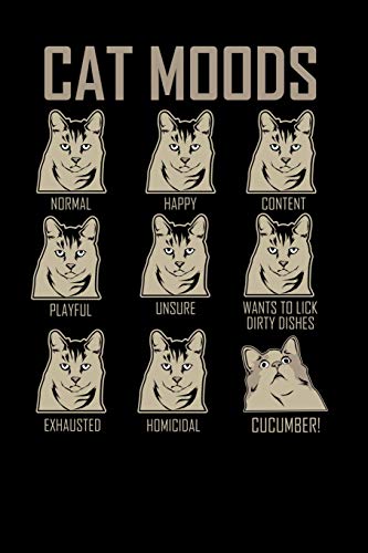 Cat Moods: 120 Pages I 6X9 I Karo I Funny Humor Pet, Cat & Dog Feeling Gifts