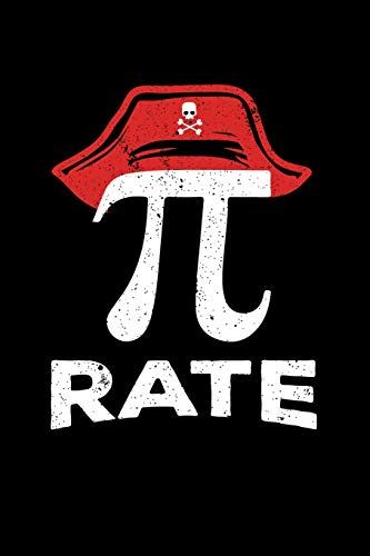 Pi Rate: 120 Pages I 6X9 I Karo I Funny Mathematics Constant & Sea Robber Gifts