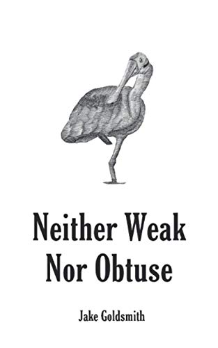 Neither Weak Nor Obtuse: A Memoir