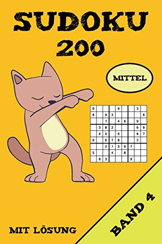 Sudoku 200 Mittel Mit L÷Sung Band 4: Puzzle R?tsel Heft, 9X9, 2 R?tsel Pro Seite (German Edition)