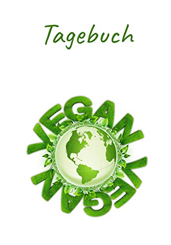Tagebuch: Tagebuch Von 2019/2020 (September-September) F?r Veganer. Agenda. (German Edition)