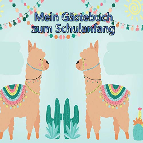 Mein G?stebuch Zum Schulanfang: G?stebuch Zum Schuleingang | Lasse Deine G?ste In Dieses Erinnerungsbuch Eintragen | Gro?Z?giges Quadratisches Format (German Edition)