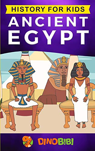 History For Kids: Ancient Egypt