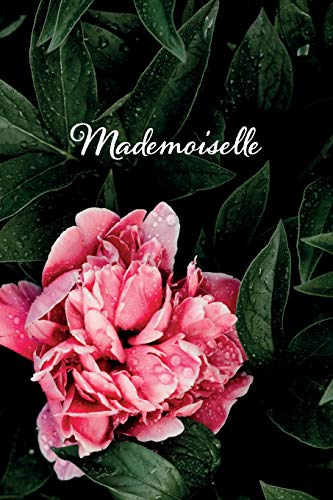 Mademoiselle: Carnet Pointill? (Bullet) A5 - Pour Prendre Des Notes, Lettrage, Calligraphie, Dessiner, Bujo (French Edition)