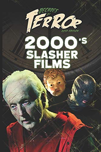Decades Of Terror 2019: 2000's Slasher Films (Decades Of Terror 2019: Slasher Films (B&W))