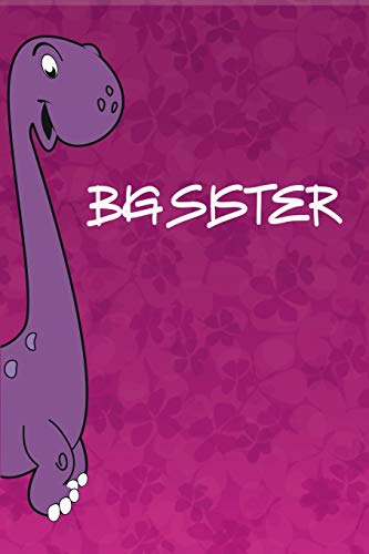 Big Sister: Dotted Paper With 120 Pages | 6X9 Inch | Colouring Book, Sketchpad, Diary, Notebook, Exercise Book And Much More. | Funny