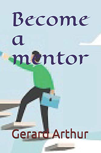 Become A Mentor (Pedagogy)