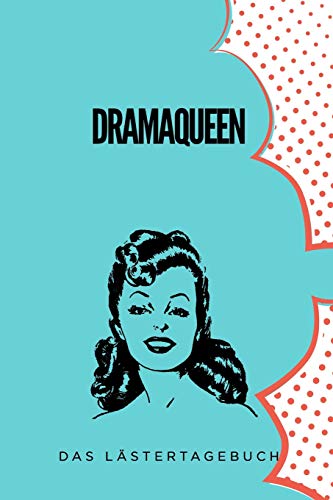 Dramaqueen: A5 Kalender 52 Wochen | Schuelerkalender | Hausaufgabenheft | Tagebuch | Reisetagebuch | Geschenk Fur Freundin (German Edition) - 9781075543869