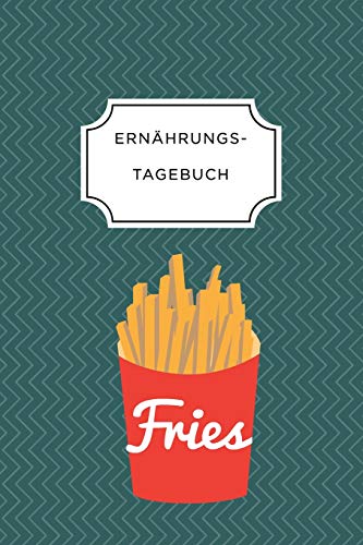 Ern?Hrungstagebuch: A5 Ern?hrungstagebuch Liniert 120 Seiten | Tagebuch | Ern?hrungstagebuch | Gesunde Ern?hrung | Abnehmtagebuch (German Edition) - 9781075663093
