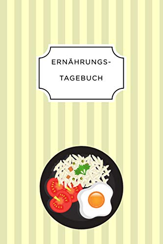 Ern?Hrungstagebuch: A5 Ern?hrungstagebuch Kariert 120 Seiten | Tagebuch | Ern?hrungstagebuch | Gesunde Ern?hrung | Abnehmtagebuch (German Edition) - 9781075657184